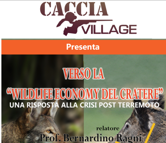 Wildlife economy del cratere, una risposta alla crisi post terremoto. Se ne parla a Caccia Village wildlife economy caccia village