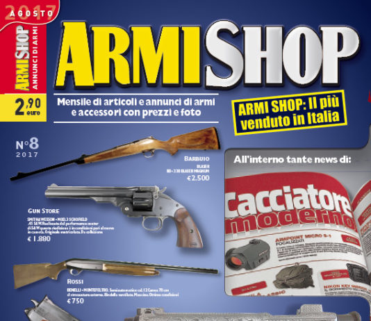 Armi Shop agosto 2017 vi aspetta in edicola! Armi Shop agosto 2017