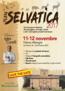 L’11 e il 12 novembre a Palazzo Albergati di Zola Pedrosa (BO) è in programma Filiera Selvatica 2017, la manifestazione dedicata alla selvaggina in cucina.