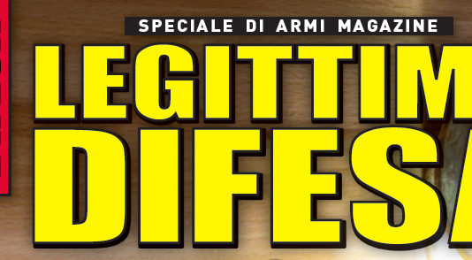 In edicola dal 10 febbraio uno speciale sulla legittima difesa legittima difesa bis