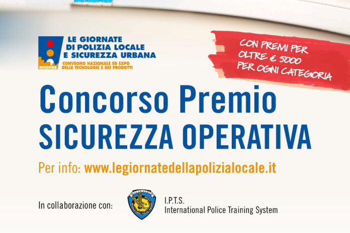 concorso per agenti di polizia locale concorso premio sicurezza operativa