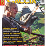 Sentieri di Caccia ottobre 2018 in edicola dal 28 settembre Sentieri di Caccia ottobre 2018