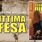 Vi aspetta in edicola lo speciale “Legittima difesa” legittima difesa 2019