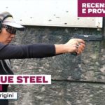 ADC Blue Steel calibro 9×21, la prova a fuoco