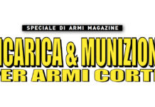 Vi aspetta in edicola lo speciale “Ricarica & munizioni per armi corte” speciale di armi magazine, ricarica e munizioni per armi corte