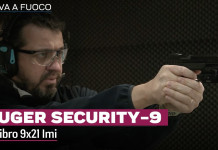 Ruger Security-9 cal. 9×21 Imi, recensione e prova a fuoco