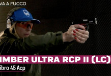 Kimber Ultra RCP II (LG) cal. .45 Acp, recensione e prova a fuoco