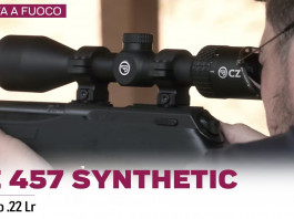 CZ 457 Synthetic calibro .22 Lr, presentazione e prova a fuoco