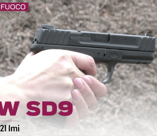 Smith&Wesson SD9 9×21 Imi, la prova a fuoco