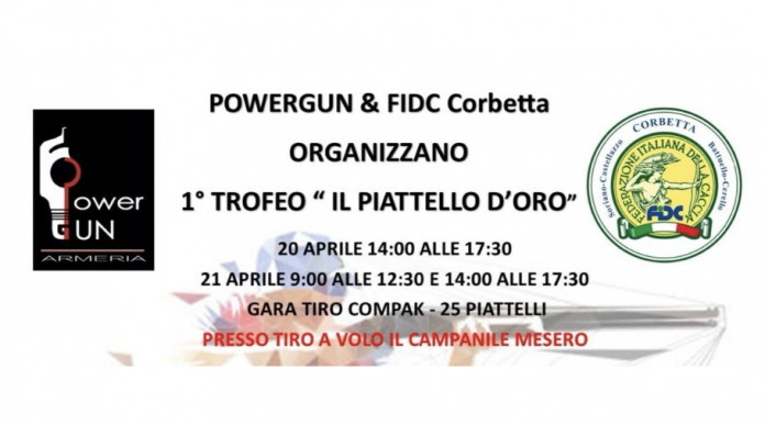 Armeria PowerGun e Fidc Corbetta organizzano il 1° Trofeo “Il piattello d’oro” il 20 e 21 aprile
